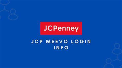 5 Stores JCPenney Window & Home Decor, Bedding, Clothing 6 Associate Kiosk Home; 7 Login JCPenney; 8 jcpenney Authentication; 9 Meevo 2 Software . . Jcp meevo login link